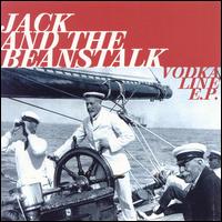 Vodka Line von Jack and the Beanstalk