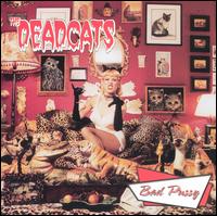 Bad Pussy von The Deadcats