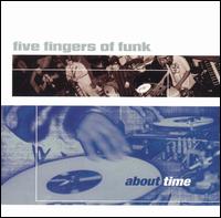 About Time von Five Fingers of Funk