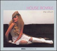 Album von House Royale