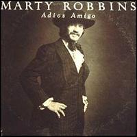 Adios Amigo von Marty Robbins