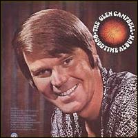 Glen Campbell Goodtime Album von Glen Campbell