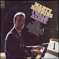 I Walk Alone von Marty Robbins