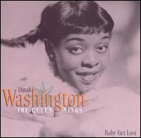 Baby Get Lost von Dinah Washington