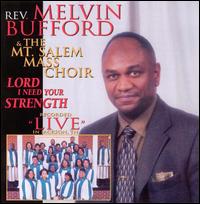 Lord I Need Your Strength [CD] von Rev. Melvin Bufford