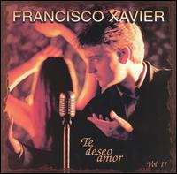 Te Deseo Amor, Vol. 2 von Francisco Xavier