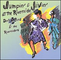 Jumpin' & Jivin' at the Riverside von Dirty Bird