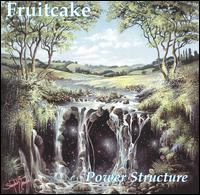 Power Structure von Fruitcake