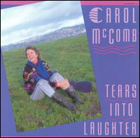 Tears into Laughter von Carol McComb