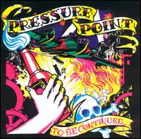 To Be Continued von Pressure Point