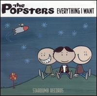 Everything I Want von The Popsters