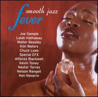 Smooth Jazz Fever von Various Artists