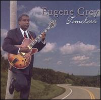 Timeless von Eugene Grey