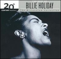 20th Century Masters - The Millennium Collection: The Best of Billie Holiday von Billie Holiday
