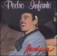 Rancheras von Pedro Infante