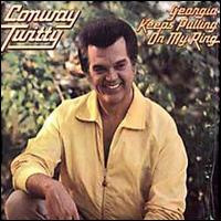 Georgia Keeps Pulling On My Ring von Conway Twitty