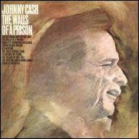 Walls of a Prison von Johnny Cash