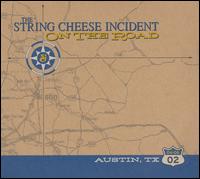 On the Road: 04-06-02 Austin, TX von The String Cheese Incident