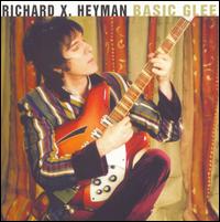 Basic Glee von Richard X. Heyman