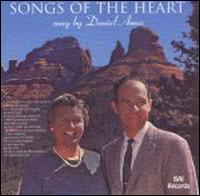 Songs of the Heart: The Story of Bud and Irma Akendorf von Daniel Amos (DA)