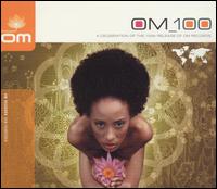 Om 100: A Celebration of the 100th Release of Om Records von Various Artists