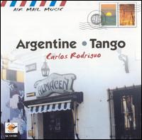 Air Mail Music: Argentine Tango von Carlos Rodriguo