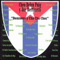 Danzones Y Cha Cha Cha von Cheo Belen Puig