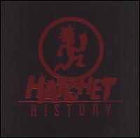 Hatchet History: Ten Years of Terror von Hatchet History