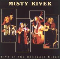 Live at the Backgate Stage von Misty River