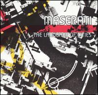 Language of Cities von Maserati