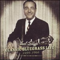 Classic Bluegrass Live: 1959-1966 von Earl Scruggs