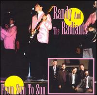 From Sun to Sun von Randy & the Radiants