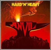 Hard 'n' Heavy von Anvil