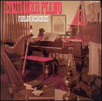 Civil War Piano: Parlor Memories von Charles Davis