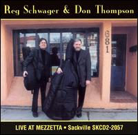 Live at Mezzetta von Reg Schwager