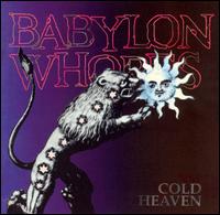 Cold Heaven von Babylon Whores