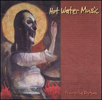 Finding the Rhythms von Hot Water Music