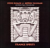 Trance Spirits von Steve Roach