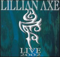 Live 2002 von Lillian Axe