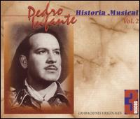 Historia Musical, Vol. 2 [2002 WEA] von Pedro Infante