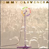 Show von Tommy Olivencia