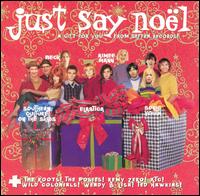 Just Say Noel von Various Artists