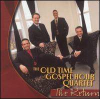 Return von Old Time Gospel Hour Quartet