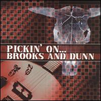 Pickin' on Brooks & Dunn von Pickin' On