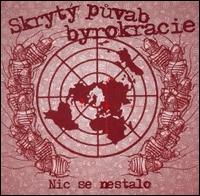 Nic Se Nestalo von Skryty Puvab Byrokracie