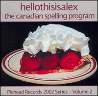 Canadian Spelling Program von Hellothisisalex