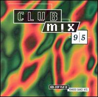 Club Mix '95 von Various Artists