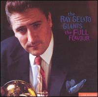 Full Flavour von Ray Gelato