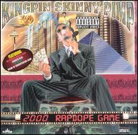 2000 Rap Dope Game von Kingpin Skinny Pimp