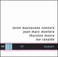 MMMR von Loren Mazzacane Connors